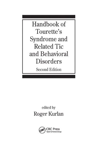 bokomslag Handbook of Tourette's Syndrome and Related Tic and Behavioral Disorders