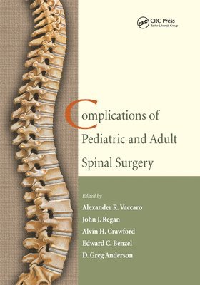 Complications of Pediatric and Adult Spinal Surgery 1