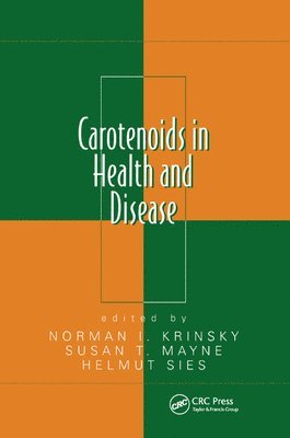 Carotenoids in Health and Disease 1