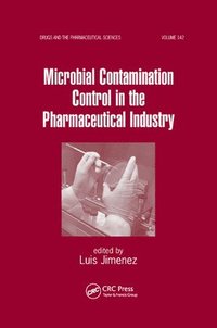 bokomslag Microbial Contamination Control in the Pharmaceutical Industry