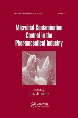 Microbial Contamination Control in the Pharmaceutical Industry 1