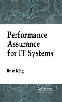bokomslag Performance Assurance for IT Systems