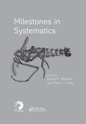David M. Williams, Peter L. Forey - Milestones in Systematics, Häftad