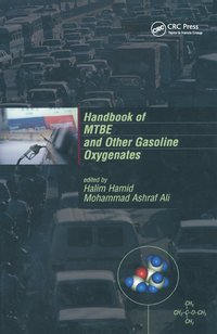 bokomslag Handbook of MTBE and Other Gasoline Oxygenates