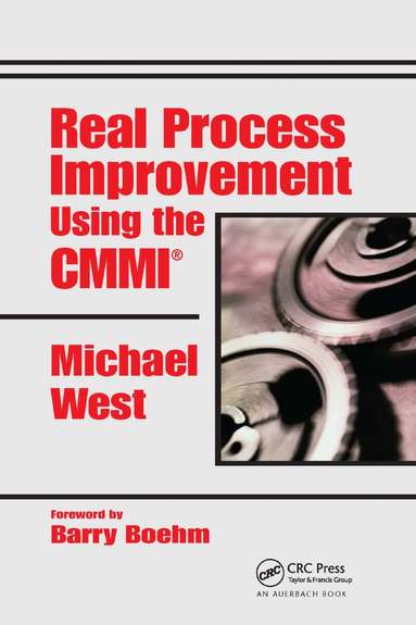 Michael West - Real Process Improvement Using the CMMI, Häftad
