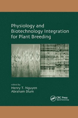 Physiology and Biotechnology Integration for Plant Breeding 1