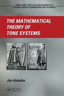 The Mathematical Theory of Tone Systems 1