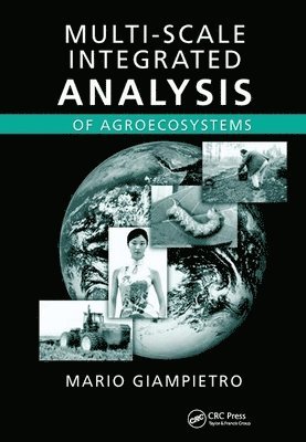 Multi-Scale Integrated Analysis of Agroecosystems 1