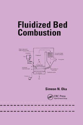Simeon Oka - Fluidized Bed Combustion, Häftad