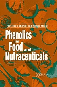 bokomslag Phenolics in Food and Nutraceuticals