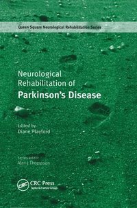 bokomslag Neurological Rehabilitation of Parkinson's Disease