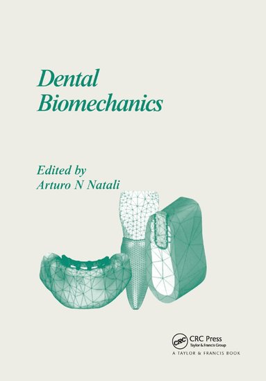 bokomslag Dental Biomechanics