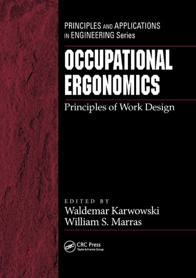 Waldemar Karwowski, William S. Marras - Occupational Ergonomics, Häftad