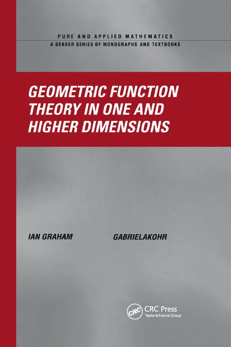 Geometric Function Theory in One and Higher Dimensions 1