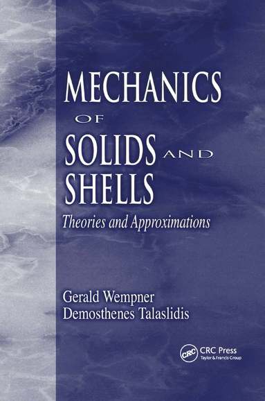 Gerald Wempner, Demosthenes Talaslidis - Mechanics of Solids and Shells, Häftad