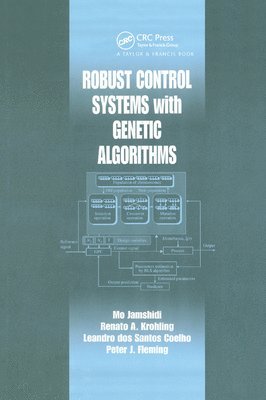bokomslag Robust Control Systems with Genetic Algorithms