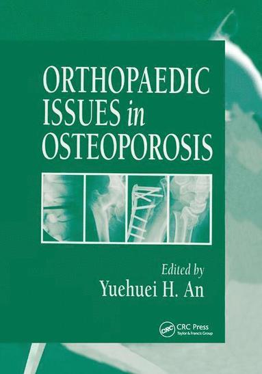 bokomslag Orthopaedic Issues in Osteoporosis