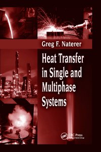 bokomslag Heat Transfer in Single and Multiphase Systems