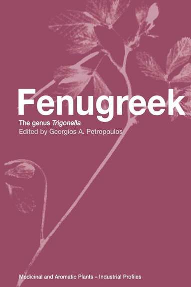 Georgios A Petropoulos - Fenugreek, Häftad