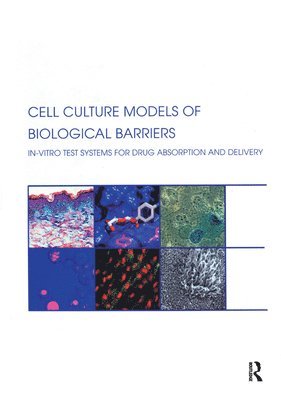 Cell Culture Models of Biological Barriers 1