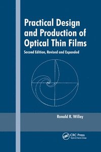 bokomslag Practical Design and Production of Optical Thin Films