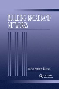 bokomslag Building Broadband Networks