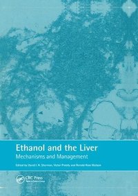 bokomslag Ethanol and the Liver