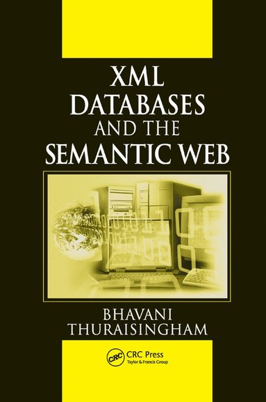 bokomslag XML Databases and the Semantic Web