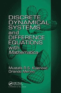 bokomslag Discrete Dynamical Systems and Difference Equations with Mathematica