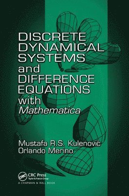 Discrete Dynamical Systems and Difference Equations with Mathematica 1