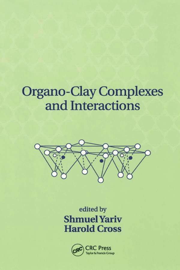 Shmuel Yariv, Harold Cross - Organo-Clay Complexes and Interactions, Häftad