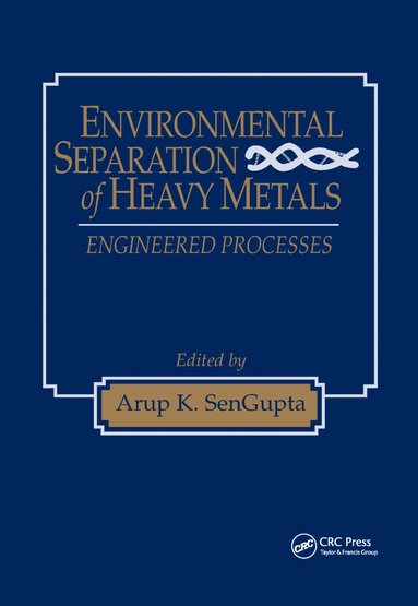 bokomslag Environmental Separation of Heavy Metals