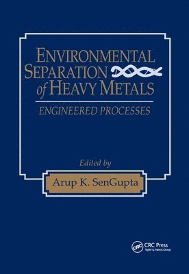 Environmental Separation of Heavy Metals 1