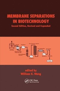 bokomslag Membrane Separations in Biotechnology