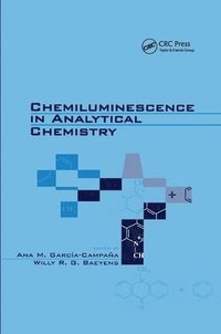 bokomslag Chemiluminescence in Analytical Chemistry