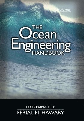 The Ocean Engineering Handbook 1