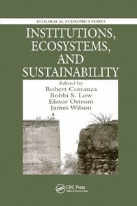 bokomslag Institutions, Ecosystems, and Sustainability