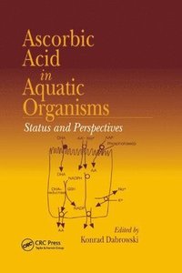bokomslag Ascorbic Acid In Aquatic Organisms