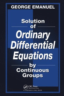 Solution of Ordinary Differential Equations by Continuous Groups