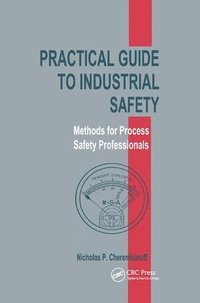 bokomslag Practical Guide to Industrial Safety