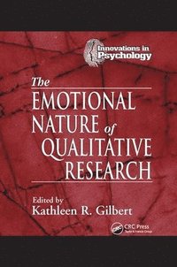 bokomslag The Emotional Nature of Qualitative Research