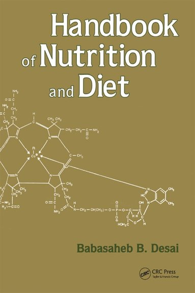 Babasaheb B. Desai - Handbook of Nutrition and Diet, Häftad