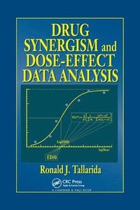 bokomslag Drug Synergism and Dose-Effect Data Analysis