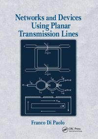 bokomslag Networks and Devices Using Planar Transmissions Lines