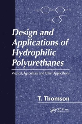 Design and Applications of Hydrophilic Polyurethanes 1