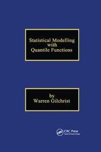 bokomslag Statistical Modelling with Quantile Functions
