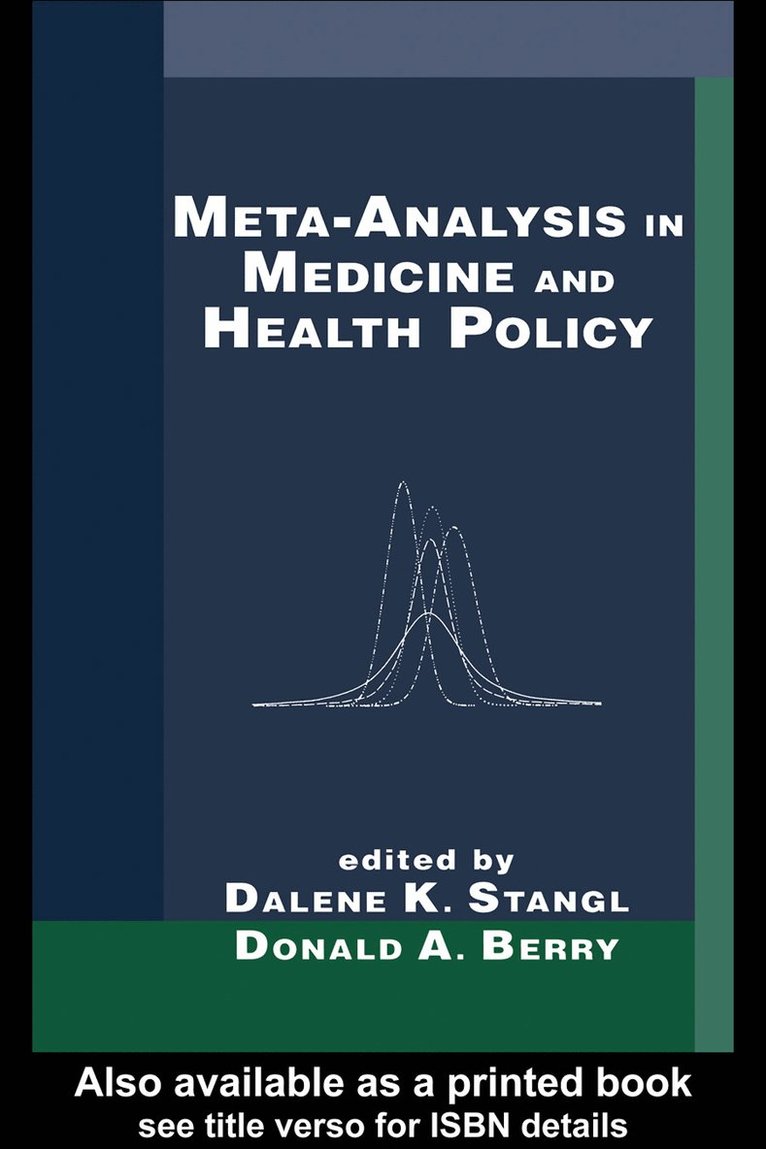 Meta-Analysis in Medicine and Health Policy 1