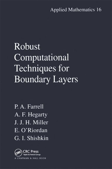 bokomslag Robust Computational Techniques for Boundary Layers