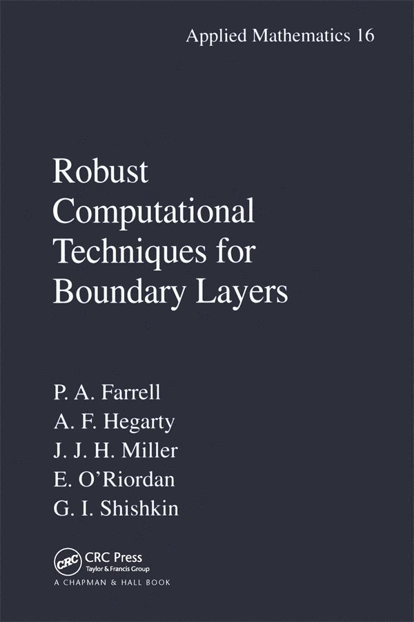 Robust Computational Techniques for Boundary Layers 1