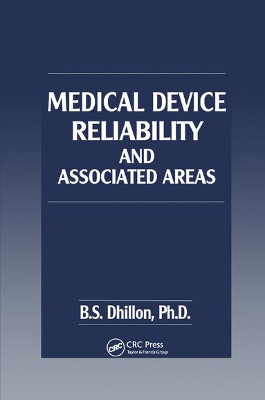 bokomslag Medical Device Reliability and Associated Areas